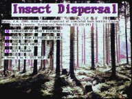 Insect Dispersal Opening Screen